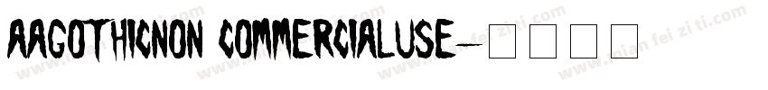 aagothicnon commercialuse字体转换